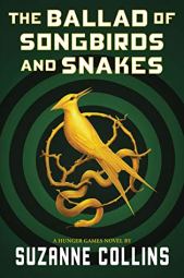 Ballad of Songbirds & Snakes